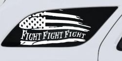 Fight Fight Fight American Flag Patriotic Car or Truck Window Decal Sticker (White)