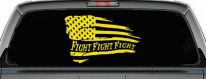 Fight Fight Fight American Flag Patriotic Car or Truck Window Vinyl Decal Sticker (Yellow)