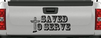 Saved To Serve With Wooden Cross Christian Car or Truck Window Decal Sticker (Matte Black)
