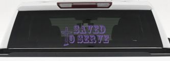 Saved To Serve With Wooden Cross Christian Car or Truck Window Decal Sticker (Purple)