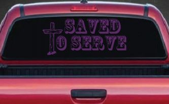Saved To Serve With Wooden Cross Christian Car or Truck Window Decal Sticker (Violet)