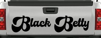 Black Betty Car or Truck Window Decal Sticker (Matte Black)