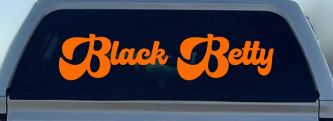 Black Betty Car or Truck Window Decal Sticker (Orange)