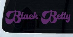 Black Betty Car or Truck Window Decal Sticker (Violet)