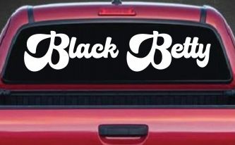 Black Betty Car or Truck Window Decal Sticker