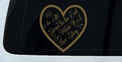 We are all Stories Make it a Love Story Car or Truck Window Decal Sticker (Gold)