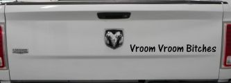 Vroom Vroom Bitches Funny Car or Truck Window Decal Sticker (Black)