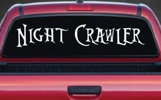 Night Crawler Car or Truck Window Decal Sticker