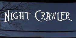 Night Crawler Car or Truck Window Decal Sticker