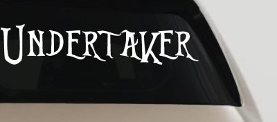 Undertaker Car or Truck Window Vinyl Decal Sticker