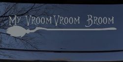 My Vroom Vroom Broom Car or Truck Window Decal Sticker (Telegrey)