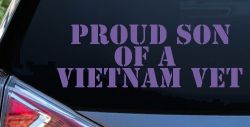 Proud Son Of A Vietnam Vet Car or Truck Window Vinyl Decal Sticker (Purple)