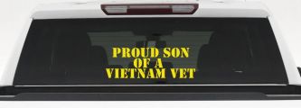 Proud Son Of A Vietnam Vet Car or Truck Window Vinyl Decal Sticker (Yellow)