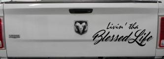 Livin' tha Blessed Life Car or Truck Window Decal Sticker (Black)