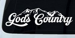 God's Country Mountains Car or Truck Window Decal Sticker