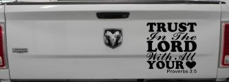 Trust in the Lord With All Your Heart Proverbs 3:5 Vinyl Car or Truck Window Decal Sticker (Black)