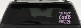Trust in the Lord With All Your Heart Proverbs 3:5 Vinyl Car or Truck Window Decal Sticker (Lilac)