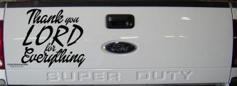 Thank you Lord for Everything Car or Truck Window Decal Sticker (Black)