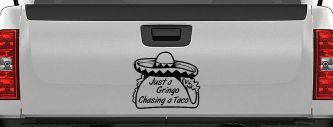 Just A Gringo Chasing a Taco Car or Truck Window Decal Sticker (Matte Black)