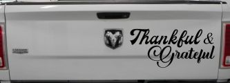 Thankful and Grateful Car or Truck Window Decal Sticker (Black)