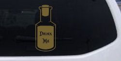 Alice Wonderland Drink Me Vinyl Car or Truck Window Decal Sticker (Gold)
