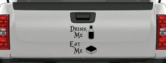 Drink Me Eat Me Alice Wonderland Vinyl Car or Truck Window Decal Sticker (Black)