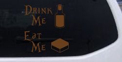 Drink Me Eat Me Alice Wonderland Vinyl Car or Truck Window Decal Sticker (Copper)