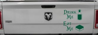 Drink Me Eat Me Alice Wonderland Vinyl Car or Truck Window Decal Sticker (Dark Green)