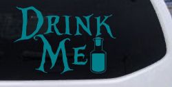 Drink Me Eat Me Alice Wonderland Vinyl Car or Truck Window Decal Sticker (Turquoise Blue)