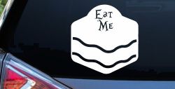 Eat Me Alice Wonderland Vinyl Car or Truck Window Decal Sticker