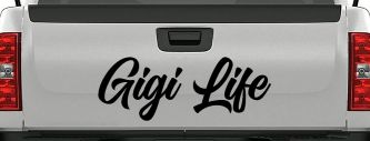 Gigi Life Vinyl Car or Truck Window Decal Sticker (Black)