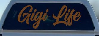 Gigi Life Vinyl Car or Truck Window Decal Sticker (Copper)