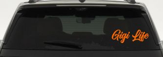 Gigi Life Vinyl Car or Truck Window Decal Sticker (Orange)