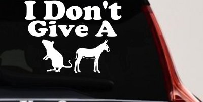 I Don't Give A Rats Ass Vinyl Car or Truck Window Decal Sticker