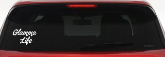 Glamma Life Vinyl Car or Truck Window Decal Sticker (White)