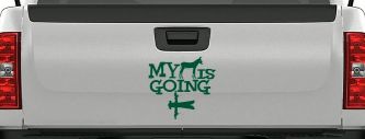 My Ass is Going Fishing Funny Vinyl Car or Truck Window Decal Sticker (Dark Green)