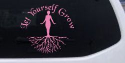 Let Yourself Grow Car or Truck Window Vinyl Decal Sticker (Pink)