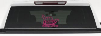Hang Loose in a Jeep Car or Truck Window Vinyl Decal Sticker (Hot Pink)