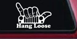 Hang Loose in a Jeep Car or Truck Window Decal Sticker