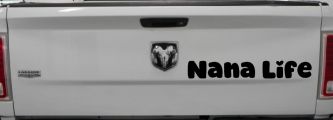Nana Life Car or Truck Window Decal Sticker (Black)