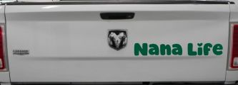 Nana Life Car or Truck Window Vinyl Decal Sticker (Dark Green)