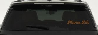 Mama Life Car or Truck Window Decal Sticker (Copper)