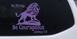 Be Strong Be Courageous Joshua 1:9 Car or Truck Window Decal Sticker (Purple)