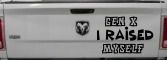 Gen X I Raised Myself Car or Truck Window Decal Sticker (Black)