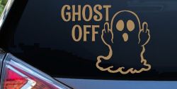 Ghost Off Funny Halloween Car or Truck Window Vinyl Decal Sticker (Light Brown)