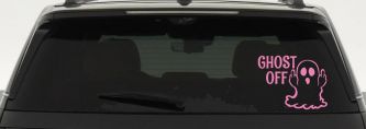Ghost Off Funny Halloween Car or Truck Window Vinyl Decal Sticker (Pink)