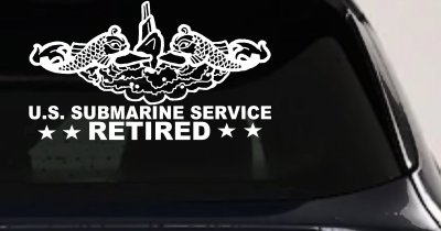 U.S. Submarine Service Retired with Dolphins Car or Truck Window Vinyl Decal Sticker