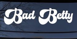 Bad Betty Car or Truck Window Decal Sticker