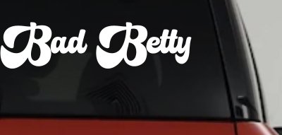 Bad Betty Car or Truck Window Vinyl Decal Sticker