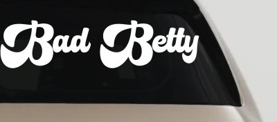 Bad Betty Car or Truck Window Vinyl Decal Sticker